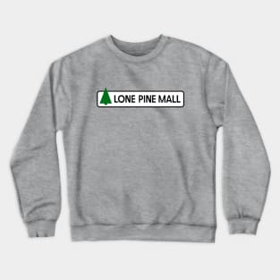 Lone Pine Mall Crewneck Sweatshirt